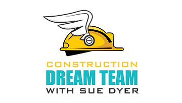 360Construction Dream Team With Sue Dyer Rev